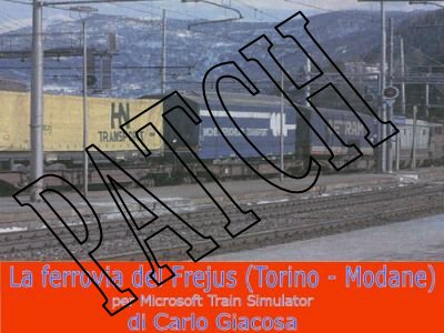 www.trainsimhobby.it/Train-Simulator/Patch/Scenari/Patch_1.1_e_Patch_Stagioni_Frejus.jpg